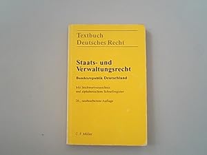 Image du vendeur pour Staats- und Verwaltungsrecht Bundesrepublik Deutschland: Mit Stichwortverzeichnis und alphabetischem Schnellregister mis en vente par Antiquariat Bookfarm