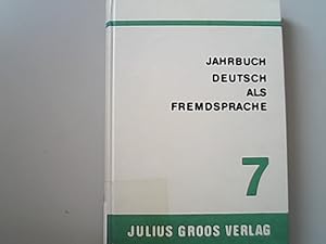 Bild des Verkufers fr Jahrbuch Deutsch Als Fremdsprache Intercultural Studies : Band 7, 1981 zum Verkauf von Antiquariat Bookfarm