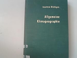 Bild des Verkufers fr Allgemeine Klimageographie. Lehrbuch der Allgemeinen Geographie, Band 2 zum Verkauf von Antiquariat Bookfarm