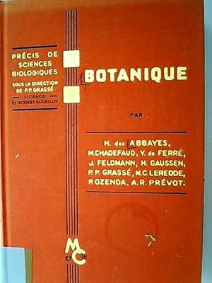 Imagen del vendedor de Botanique: anatomie - cycles evolutifs systematique. a la venta por Antiquariat Bookfarm