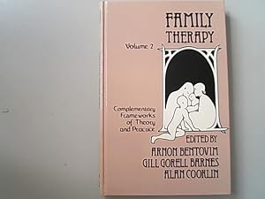 Imagen del vendedor de Family Therapy: Volume 2: Complementary Frameworks of Theory and Practice a la venta por Antiquariat Bookfarm