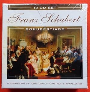 10 CD - Schubertiade. Symphonies Nos. 5-8, Piano Sonatas, Piano Trios, String Quartets