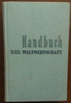 Handbuch der Weltwirtschaft.