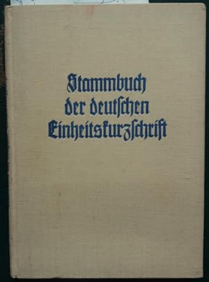 Stammbuch der deutschen Einheitskurzschrift.