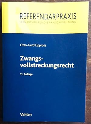 Zwangsvollstreckungsrecht. 11. Auflage.