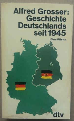 Bild des Verkufers fr Geschichte Deutschlands seit 1945. Eine Bilanz.' zum Verkauf von buch-radel
