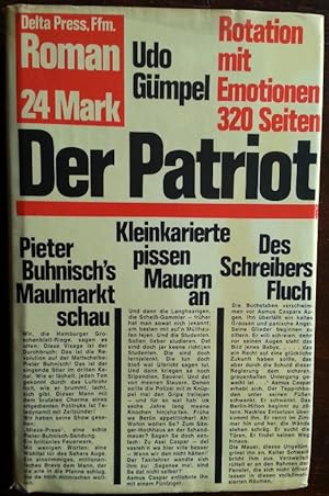 Bild des Verkufers fr Der Patriot. Rotation mit Emotionen. zum Verkauf von buch-radel