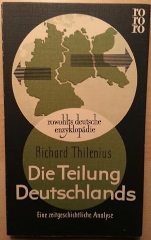 Seller image for Die Teilung Deutschlands. Eine zeitgeschichtliche Analyse. (rde 55). for sale by buch-radel