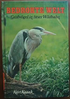 Bedrohte Welt. Großvögel in freier Wildbahn.