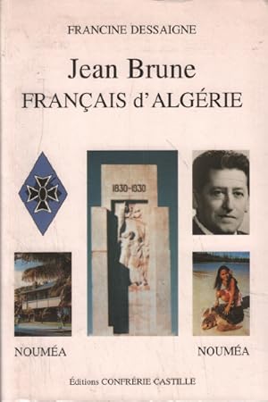 Jean Brune Français d'Algérie