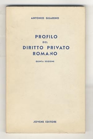 Bild des Verkufers fr Profilo di diritto privato romano. Quinta edizione. zum Verkauf von Libreria Oreste Gozzini snc