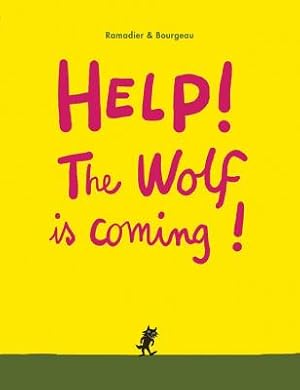 Bild des Verkufers fr Help! the Wolf Is Coming! (Board Book) zum Verkauf von BargainBookStores