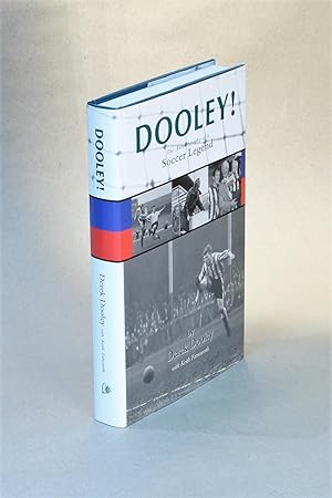 Dooley! The Autobiography of a Soccer Legend