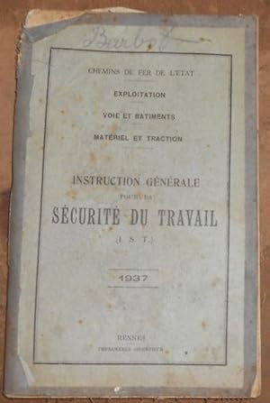 Instruction Générale pour la Sécurité du Travail   Chemins de Fer de l Etat