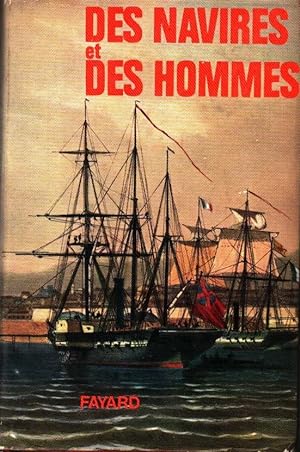 Des navires et des hommes : Histoire de la navigation