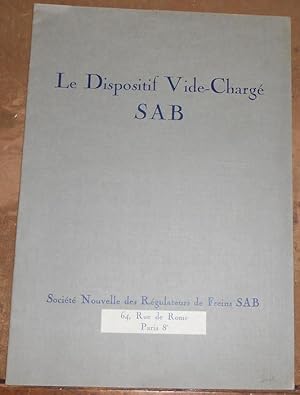 Le Dispositif Vide-Chargé SAB