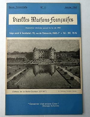 Vieilles Maisons Françaises N°11. Château de la Roche-Courbon (Chte-Mme)
