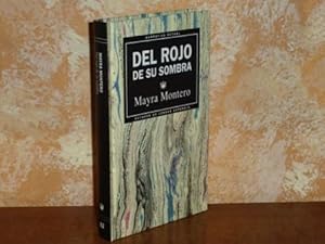 Seller image for DEL ROJO DE SU SOMBRA for sale by Libros del Reino Secreto