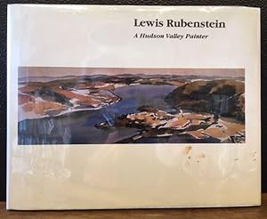 Immagine del venditore per Lewis Rubenstein: A Hudson Valley Painter venduto da Lost Horizon Bookstore