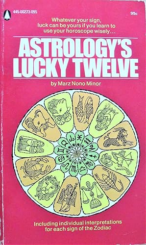 Astrology's Lucky Twelve