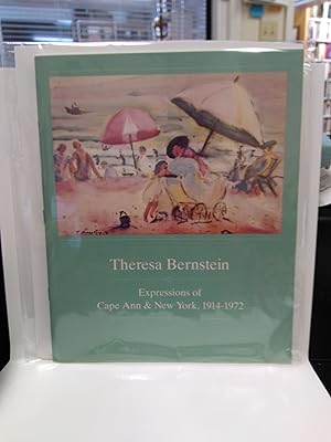 Theresa Bernstein: Expressions of Cape Ann & New York, 1914-1972