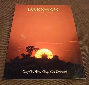 Darshan In the Company of the Saints: Only One Who Obeys Can Command