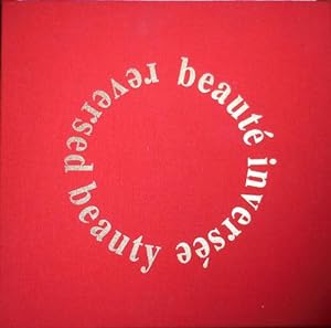 Beaute Inversee / Reversed Beauty (Siged by All Three Contributors, also INSCRIBED by Arrabal to ...