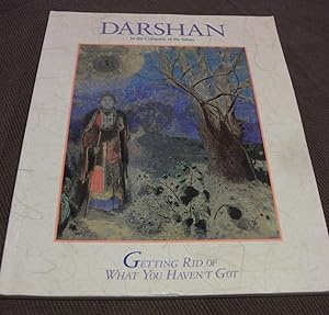 Darshan In the Company of the Saints: Getting Rid of What You Haven't Got