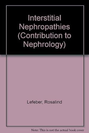 Interstitial nephropathies. 6. Symposium on Nephrology, Hannover, May 26 - 27, 1978. V