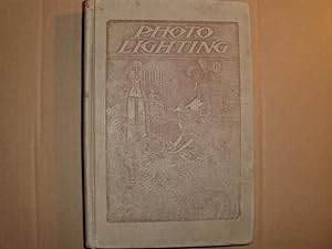 POHOTO LIGHTING by Prof. Felix Raymer - Instructor in LIGHTING AND POSING. --- A treatise on ligh...