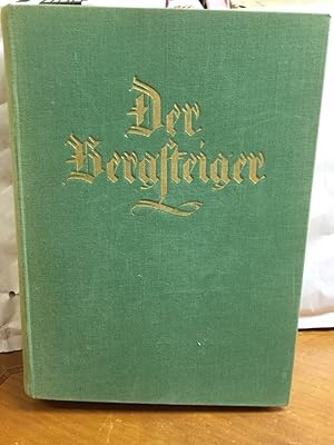 Der Bergsteiger. Monatschrift für Bergsteigen, Wandern und Skilaufen. Hrsg. vom D. u. Ö. Alpenver...