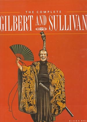 Seller image for THE COMPLETE GILBERT AND SULLIVAN for sale by BOOK NOW