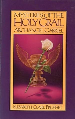 Seller image for Archangel Gabriel. Mysteries of the Holy Grail for sale by Reflection Publications