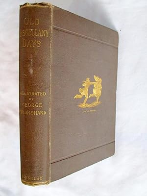 Old 'Miscellany' Days: a Selection of Stories from 'Bentley's Miscellany.' Illustrated by George ...