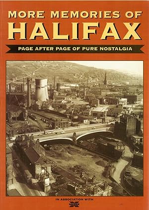 Imagen del vendedor de More Memories of Halifax. Page after page of pure nostalgia a la venta por Librería Diálogo