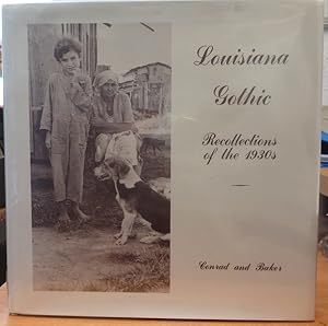 Louisiana Gothic: Recollections of the 1930's