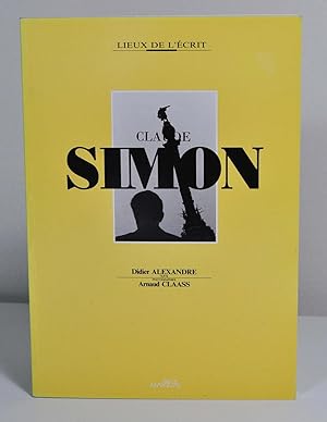 Imagen del vendedor de Claude Simon a la venta por Librairie L'Autre sommeil