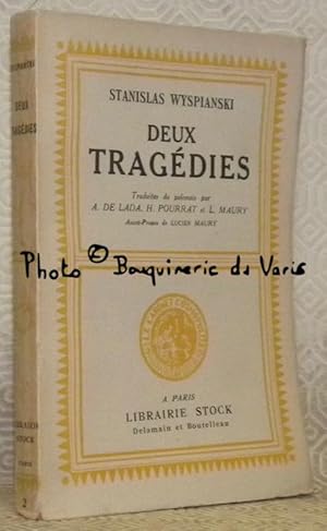 Seller image for Deux Tragdies. Traduites du polonais par A. de Lada et Henri Pourrat pour l'Anathme et par A. de Lada et Lucien Maury pour Les juges. Prface de Lucien Maury. Collection Le Cabinet Cosmopolite, n. 2. for sale by Bouquinerie du Varis