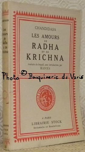Image du vendeur pour Les amours de Radha et de Krichna, traduites du bengali par Man'Ha. Collection Le Cabinet Cosmopolite, n. 14. mis en vente par Bouquinerie du Varis
