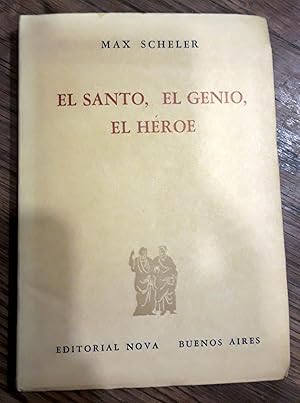 El Santo, el Genio, el Héroe.