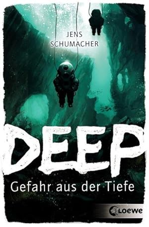 Deep: Gefahr aus der Tiefe