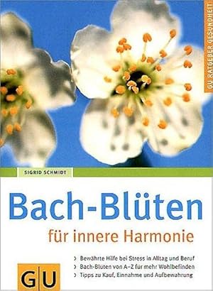 Bach-Blüten für innere Harmonie