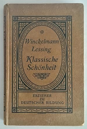 Seller image for Klassische Schnheit. Ausgewhlt und eingeleitet von Alexander von Gleichen-Russwurm. for sale by Antiquariat Buecher-Boerse.com - Ulrich Maier