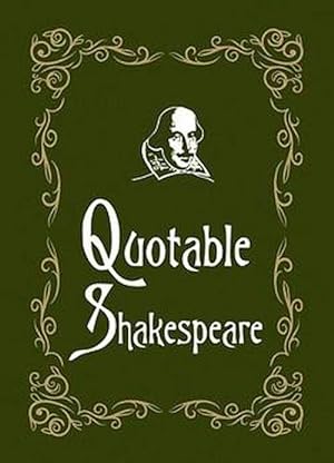 Seller image for Quotable Shakespeare (Hardcover) for sale by Grand Eagle Retail