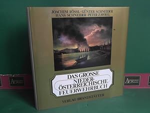 Bild des Verkufers fr Das grosse Niedersterreichische Feuerwehrbuch - Ausgabe Sd. zum Verkauf von Antiquariat Deinbacher