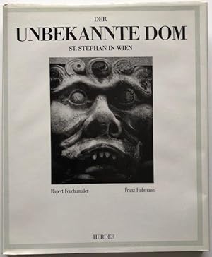 Seller image for Der unbekannte Dom St. Stephan in Wien. for sale by Antiquariat Lohmann