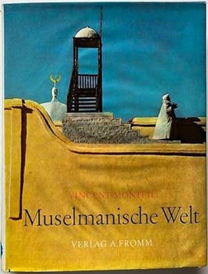 Imagen del vendedor de Muselmanische Welt. a la venta por Antiquariat Lohmann