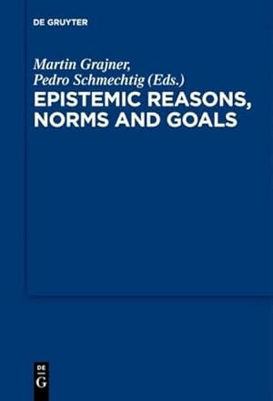 Bild des Verkufers fr Epistemic Reasons, Norms and Goals zum Verkauf von AHA-BUCH GmbH