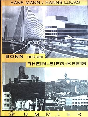 Bild des Verkufers fr Bonn und der Rhein-Sieg-Kreis: Eine Umweltkunde der Stadtlandschaft Bonn und des Rhein-Sieg-Kreises. zum Verkauf von books4less (Versandantiquariat Petra Gros GmbH & Co. KG)