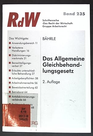 Imagen del vendedor de Das Allgemeine Gleichbehandlungsgesetz Das Recht der Wirtschaft, Band 235; a la venta por books4less (Versandantiquariat Petra Gros GmbH & Co. KG)